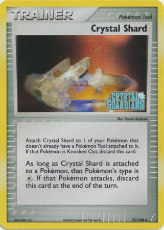 Crystal Shard (76/100) (Stamped) [EX: Crystal Guardians]